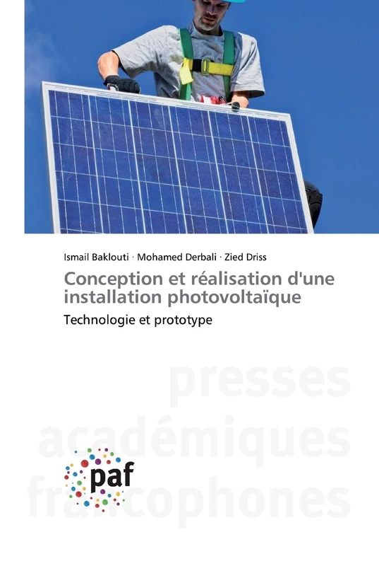 Conception et réalisation d'une installation photovoltaïque: Technologie et prototype