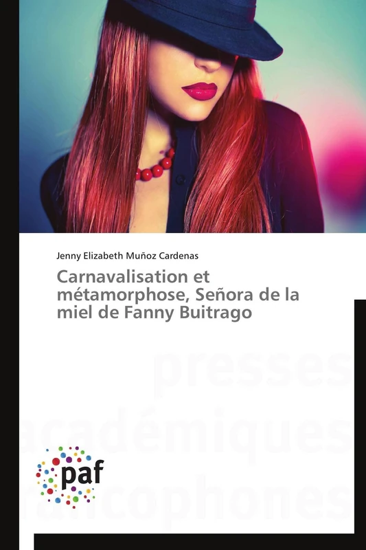 Carnavalisation et métamorphose, Señora de la miel de Fanny Buitrago (Omn.Pres.Franc.) - Image 1