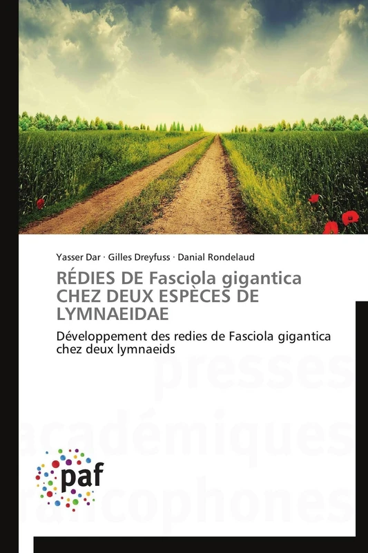 RÉDIES DE Fasciola gigantica CHEZ DEUX ESPÈCES DE LYMNAEIDAE: Développement des redies de Fasciola gigantica chez deux lymnaeids (Omn.Pres.Franc.)