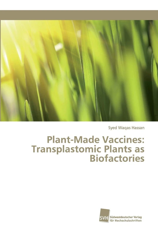 Plant-Made Vaccines: Transplastomic Plants as Biofactories - Image 1