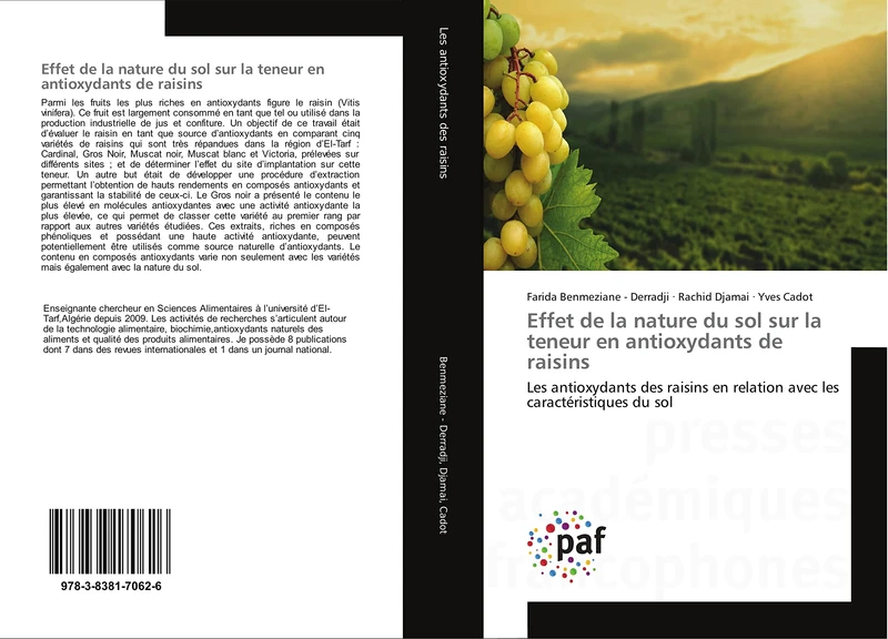 Effet de la nature du sol sur la teneur en antioxydants de raisins: Les antioxydants des raisins en relation avec les caractéristiques du sol