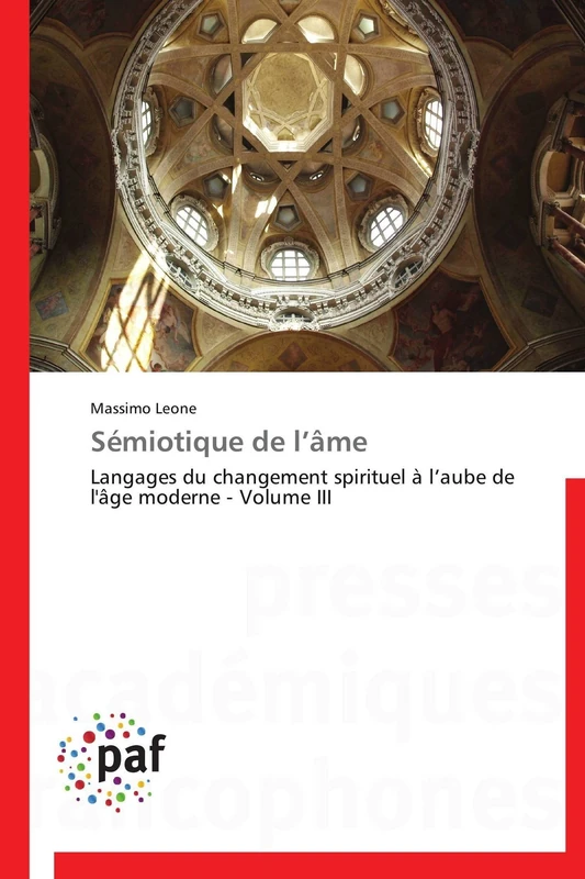 Sémiotique de l’âme: Langages du changement spirituel à l’aube de l'âge moderne - Volume III (Omn.Pres.Franc.) - Image 1