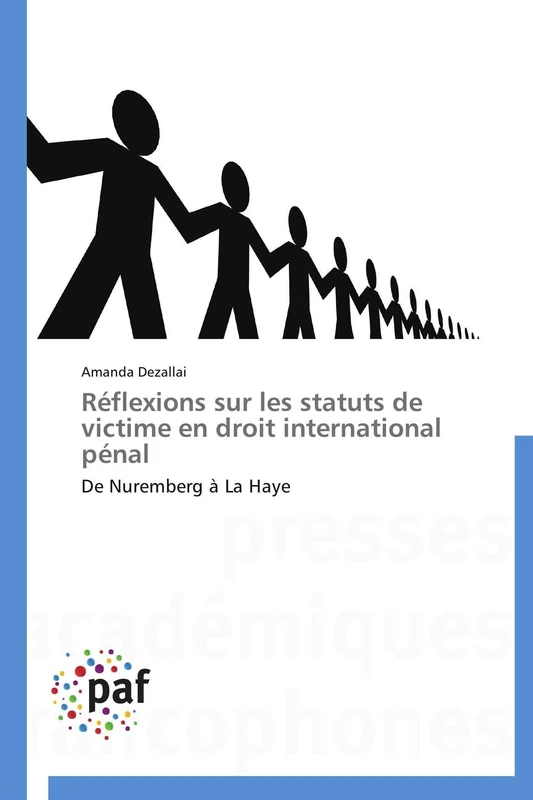 Réflexions sur les statuts de victime en droit international pénal: De Nuremberg à La Haye (Omn.Pres.Franc.) - Image 1