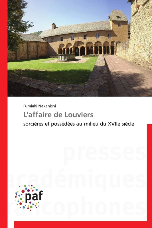 L'affaire de Louviers: sorcières et possédées au milieu du XVIIe siècle - Image 1