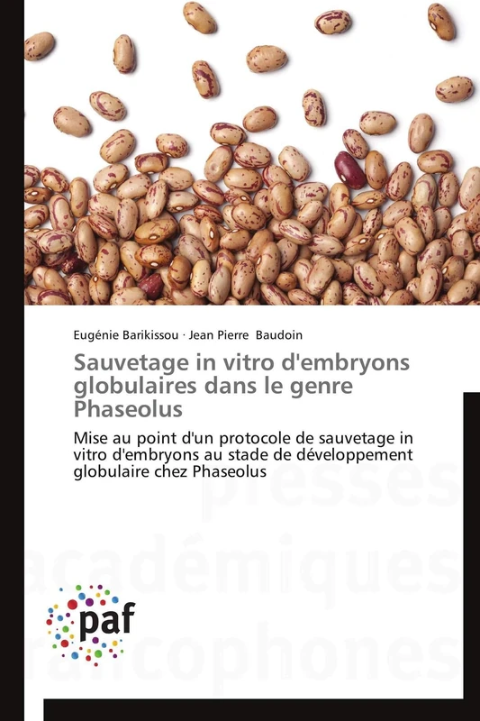 Sauvetage in vitro d'embryons globulaires dans le genre Phaseolus: Mise au point d'un protocole de sauvetage in vitro d'embryons au stade de développement globulaire chez Phaseolus - Image 1