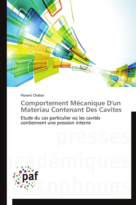 Comportement Mécanique D'un Materiau Contenant Des Cavites: Etude du cas particulier où les cavités contiennent une pression interne - Image 1