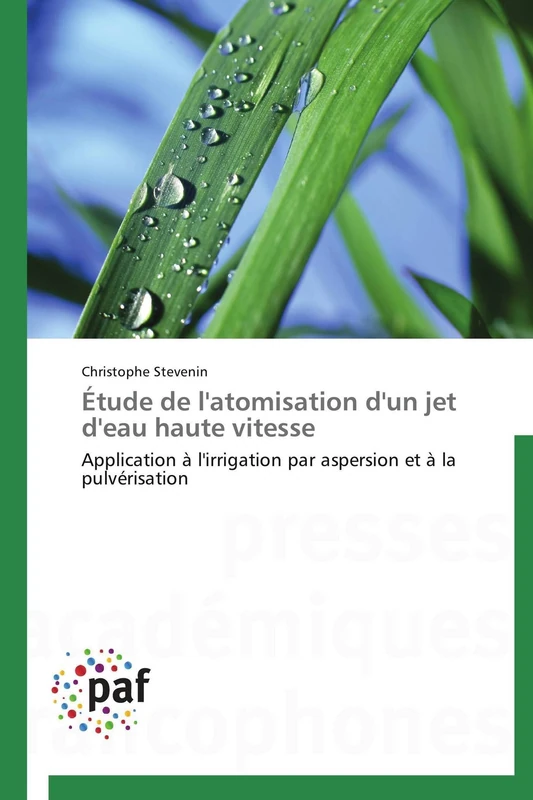 Étude de l'atomisation d'un jet d'eau haute vitesse: Application à l'irrigation par aspersion et à la pulvérisation (Omn.Pres.Franc.) - Image 1