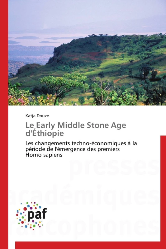 Le Early Middle Stone Age d'Éthiopie: Les changements techno-économiques à la période de l'émergence des premiers Homo sapiens (Omn.Pres.Franc.) - Image 1