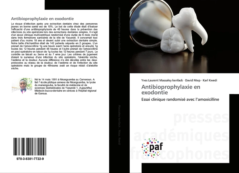 Antibioprophylaxie en exodontie: Essai clinique randomisé avec l’amoxicilline