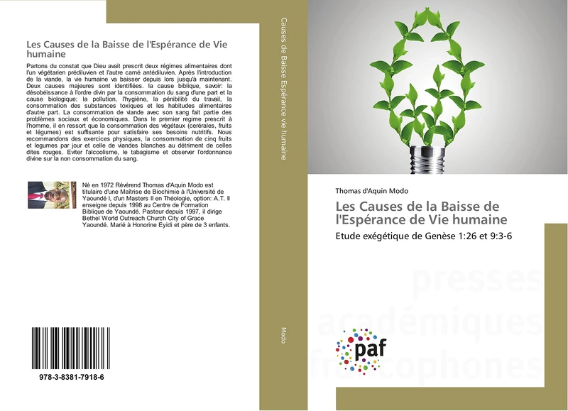 Les Causes de la Baisse de l'Espérance de Vie humaine: Etude exégétique de Genèse 1:26 et 9:3-6