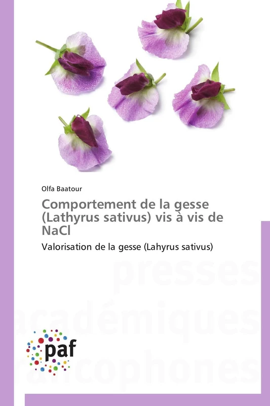 Comportement de la gesse (Lathyrus sativus) vis à vis de NaCl: Valorisation de la gesse (Lahyrus sativus) (Omn.Pres.Franc.) - Image 1