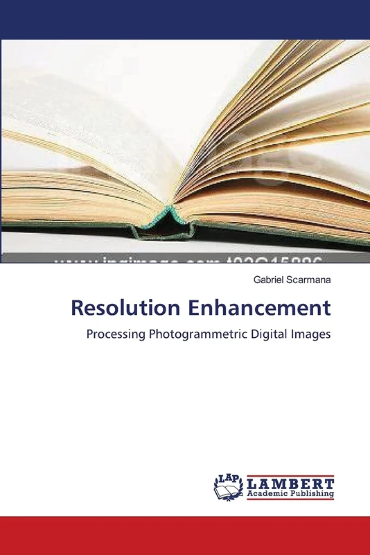 Resolution Enhancement: Processing Photogrammetric Digital Images