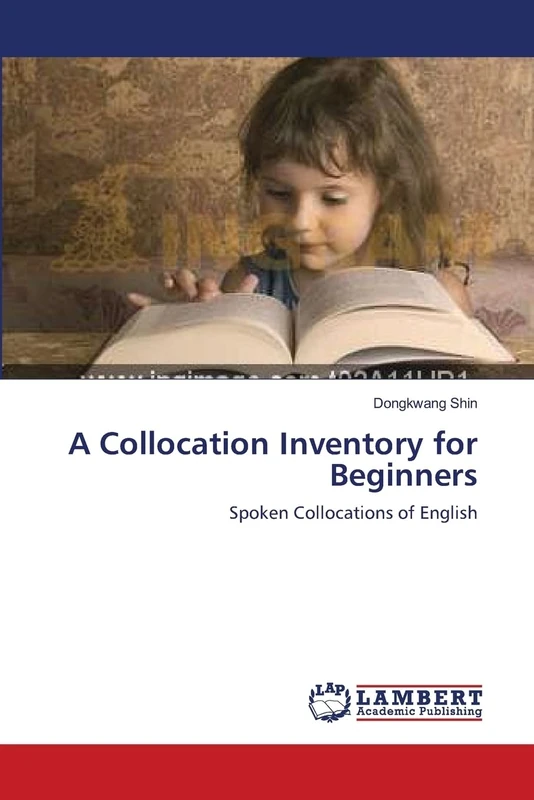 A Collocation Inventory for Beginners: Spoken Collocations of English