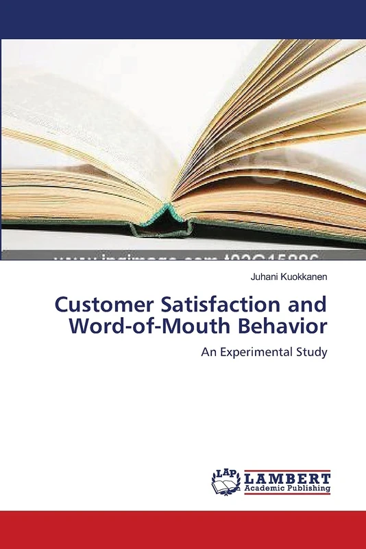 Customer Satisfaction and Word-of-Mouth Behavior: An Experimental Study