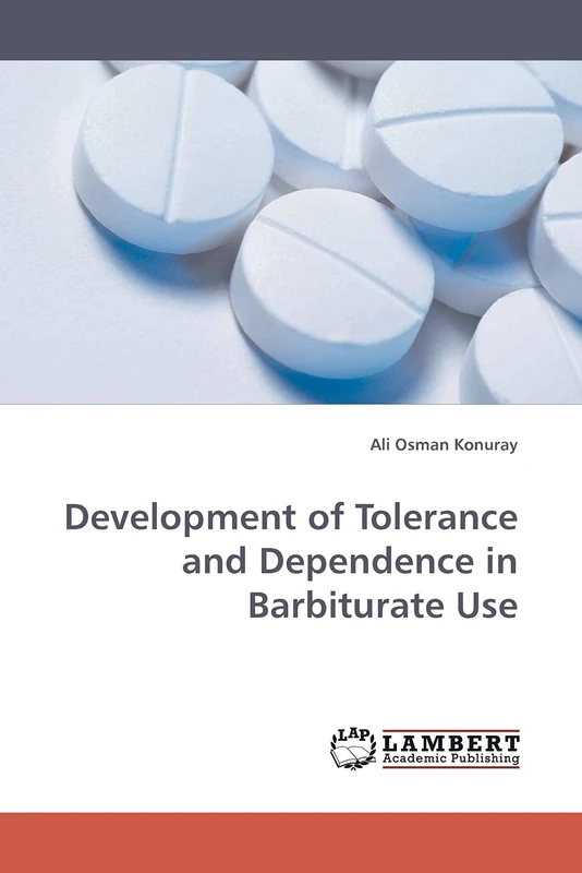 Development of Tolerance and Dependence in Barbiturate Use - Image 1