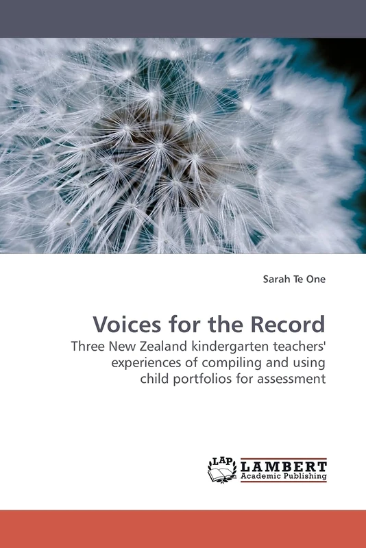Voices for the Record: Three New Zealand kindergarten teachers' experiences of compiling and using child portfolios for assessment - Image 1