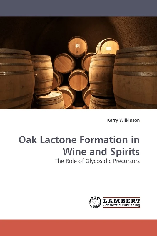 Oak Lactone Formation in Wine and Spirits: The Role of Glycosidic Precursors - Image 1