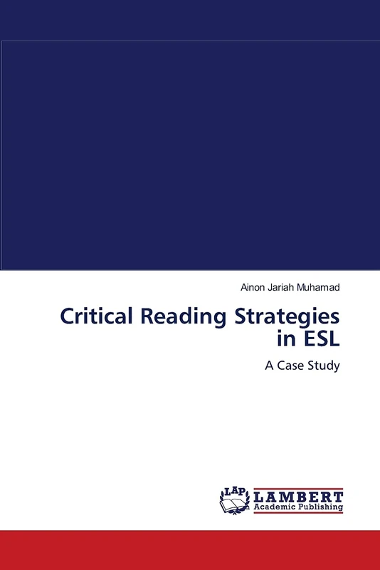 Critical Reading Strategies in ESL: A Case Study