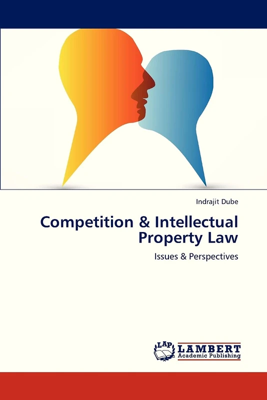 Competition & Intellectual Property Law: Issues & Perspectives - Image 1