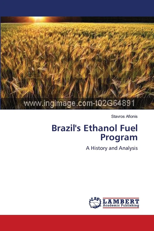 Brazil's Ethanol Fuel Program: A History and Analysis - Image 1