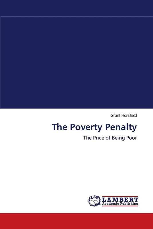 The Poverty Penalty: The Price of Being Poor - Image 1