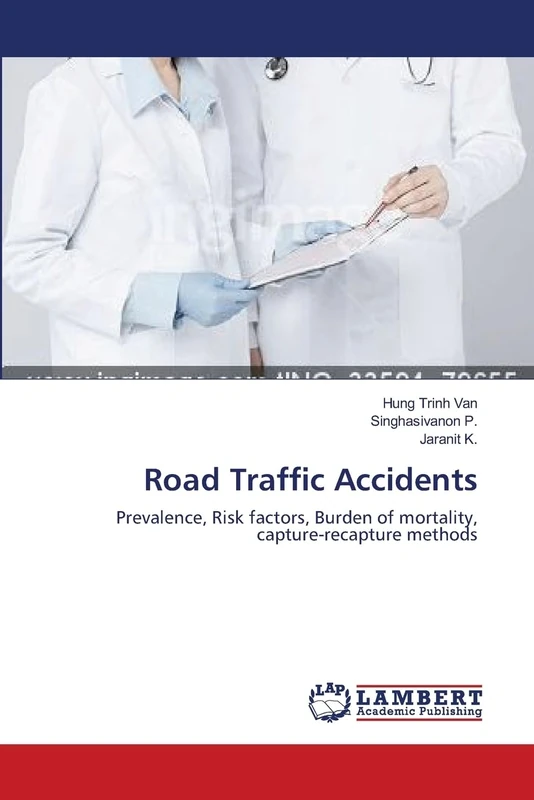Road Traffic Accidents: Prevalence, Risk factors, Burden of mortality, capture-recapture methods - Image 1