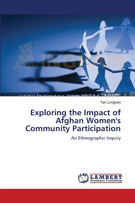 Exploring the Impact of Afghan Women's Community Participation: An Ethnographic Inquiry