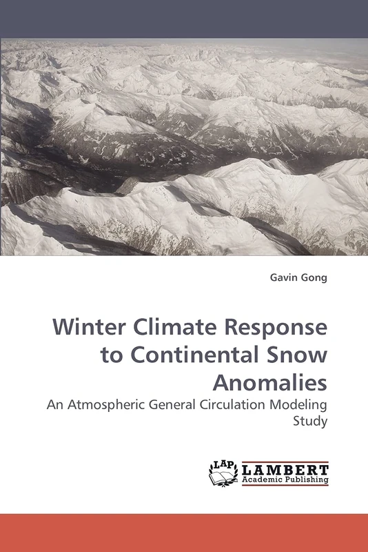 Winter Climate Response to Continental Snow Anomalies: An Atmospheric General Circulation Modeling Study - Image 1