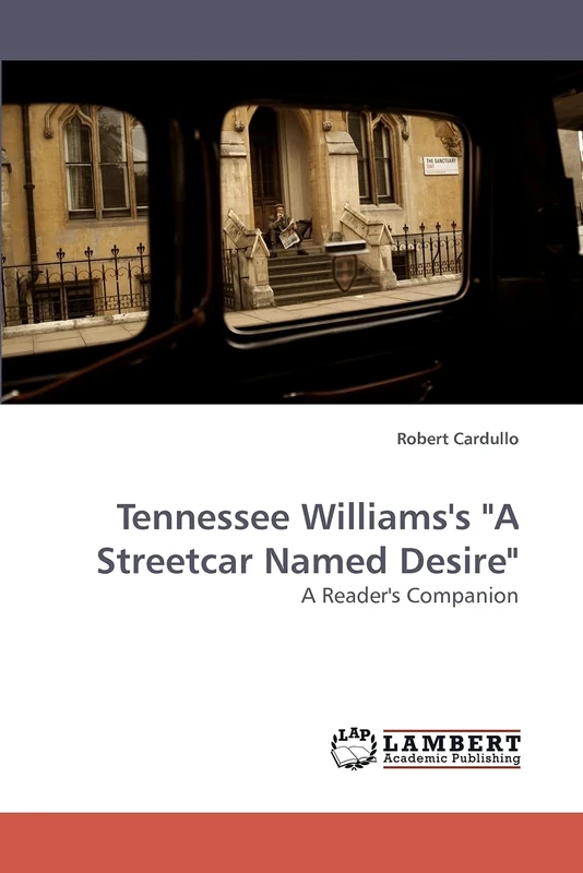 Tennessee Williams's "A Streetcar Named Desire": A Reader's Companion - Image 1