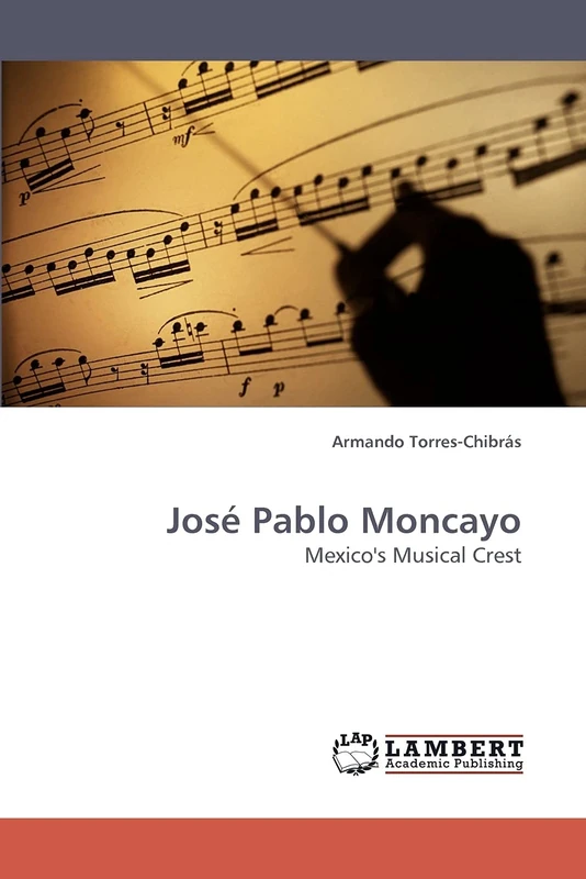 José Pablo Moncayo: Mexico's Musical Crest - Image 1