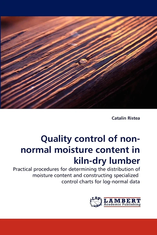 Quality control of non-normal moisture content in kiln-dry lumber: Practical procedures for determining the distribution of moisture content and ... control charts for log-normal data - Image 1