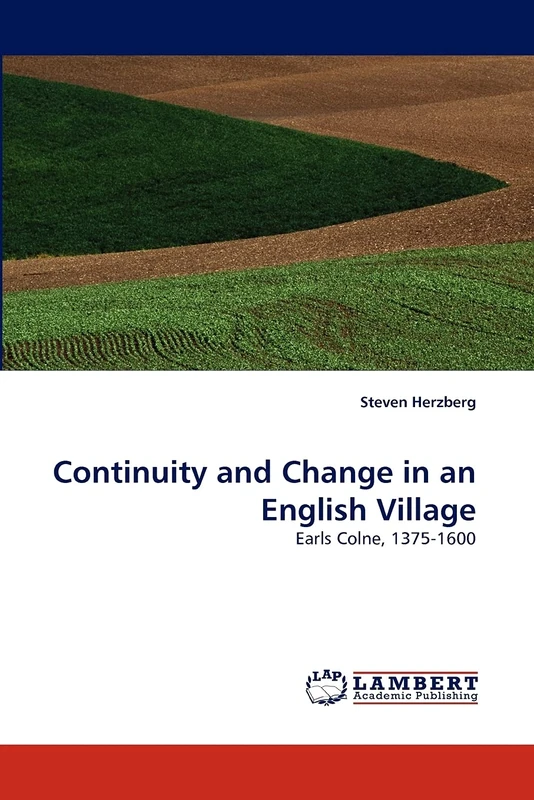 Continuity and Change in an English Village: Earls Colne, 1375-1600 - Image 1