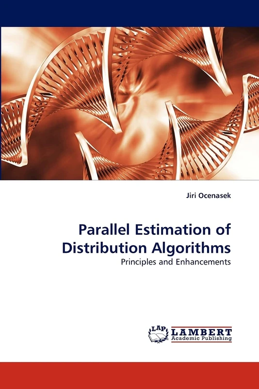 Parallel Estimation of Distribution Algorithms: Principles and Enhancements