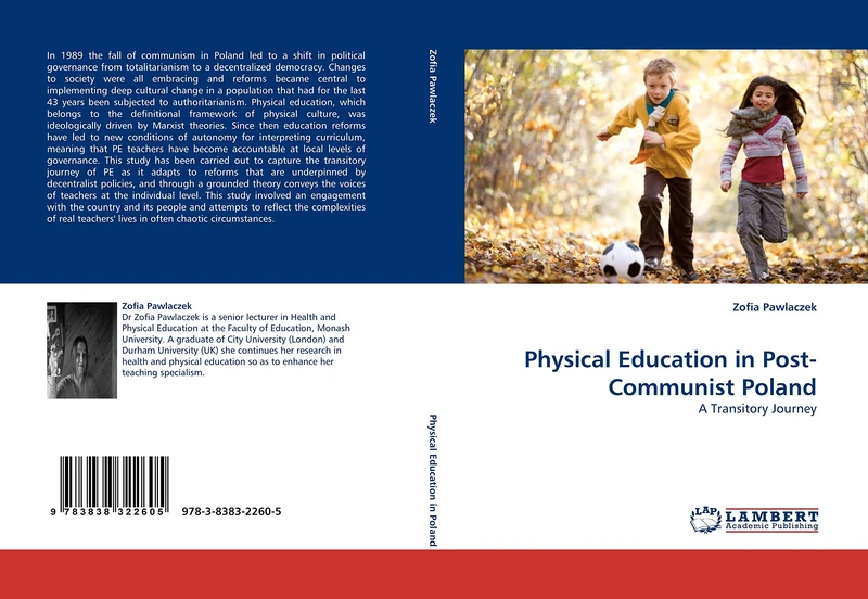 Physical Education in Post-Communist Poland: A Transitory Journey