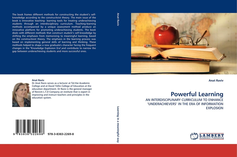 Powerful Learning: AN INTERDISCIPLINARY CURRICULUM TO ENHANCE ?UNDERACHIEVERS? IN THE ERA OF INFORMATION EXPLOSION