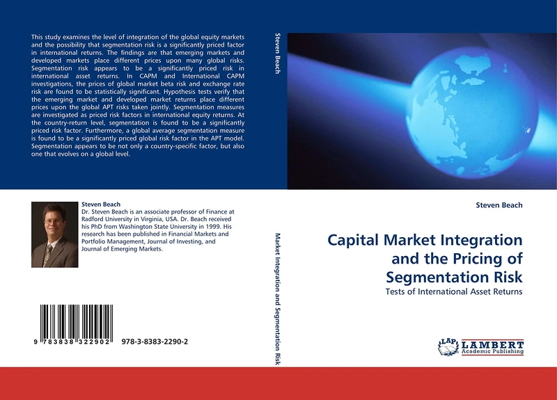 Capital Market Integration and the Pricing of Segmentation Risk: Tests of International Asset Returns