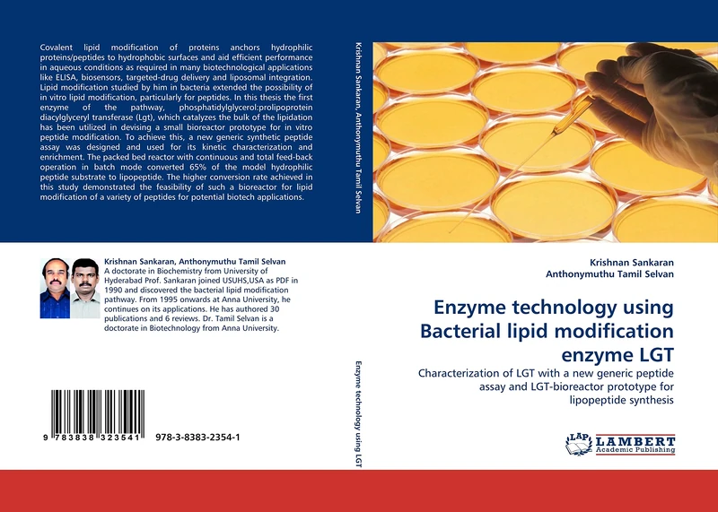 Enzyme technology using Bacterial lipid modification enzyme LGT: Characterization of LGT with a new generic peptide assay and LGT-bioreactor prototype for lipopeptide synthesis