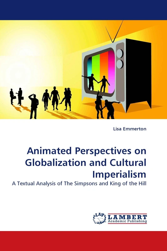 Animated Perspectives on Globalization and Cultural Imperialism: A Textual Analysis of The Simpsons and King of the Hill - Image 1