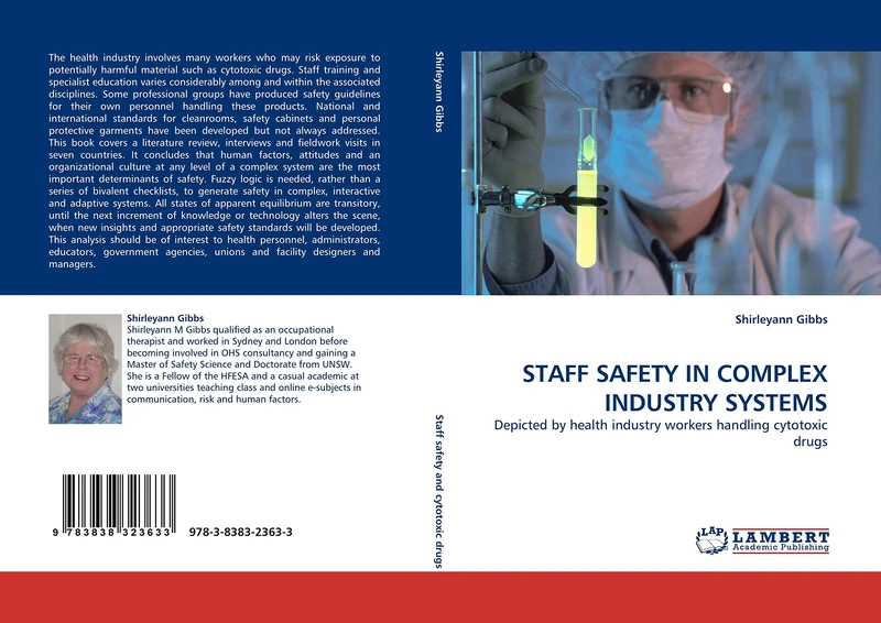 STAFF SAFETY IN COMPLEX INDUSTRY SYSTEMS: Depicted by health industry workers handling cytotoxic drugs - Image 1