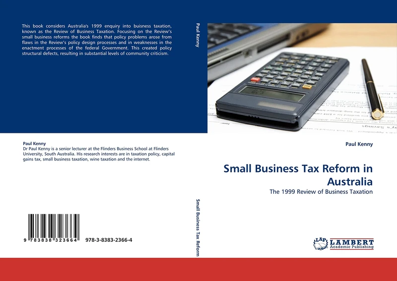 Small Business Tax Reform in Australia: The 1999 Review of Business Taxation