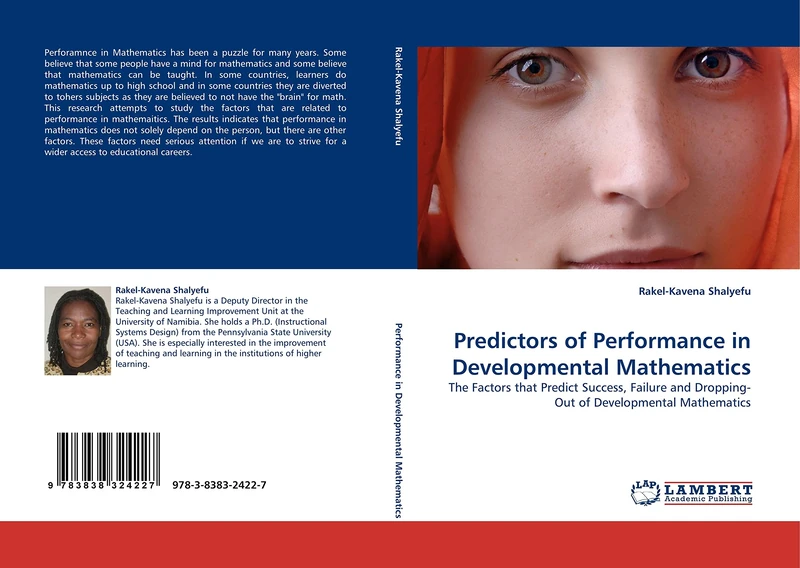 Predictors of Performance in Developmental Mathematics: The Factors that Predict Success, Failure and Dropping-Out of Developmental Mathematics