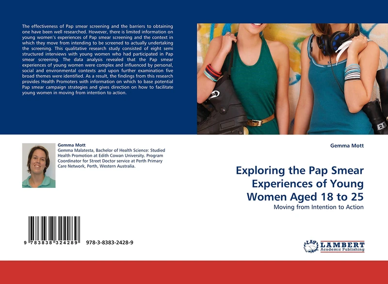 Exploring the Pap Smear Experiences of Young Women Aged 18 to 25: Moving from Intention to Action - Image 1