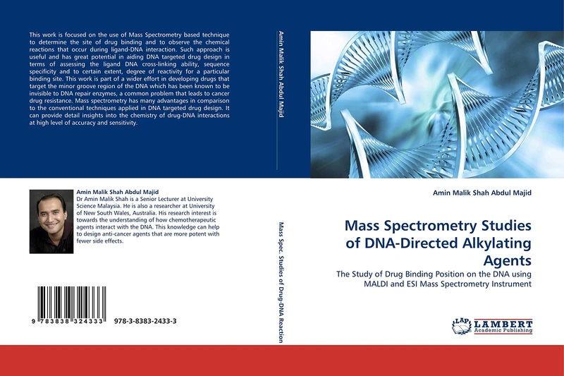 Mass Spectrometry Studies of DNA-Directed Alkylating Agents: The Study of Drug Binding Position on the DNA using MALDI and ESI Mass Spectrometry Instrument