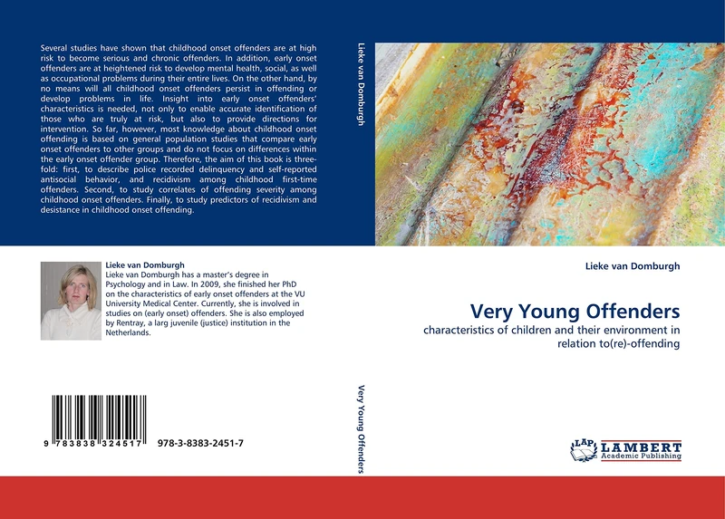 Very Young Offenders: characteristics of children and their environment in relation to(re)-offending