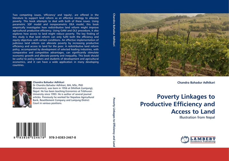 Poverty Linkages to Productive Efficiency and Access to Land: Illustration from Nepal