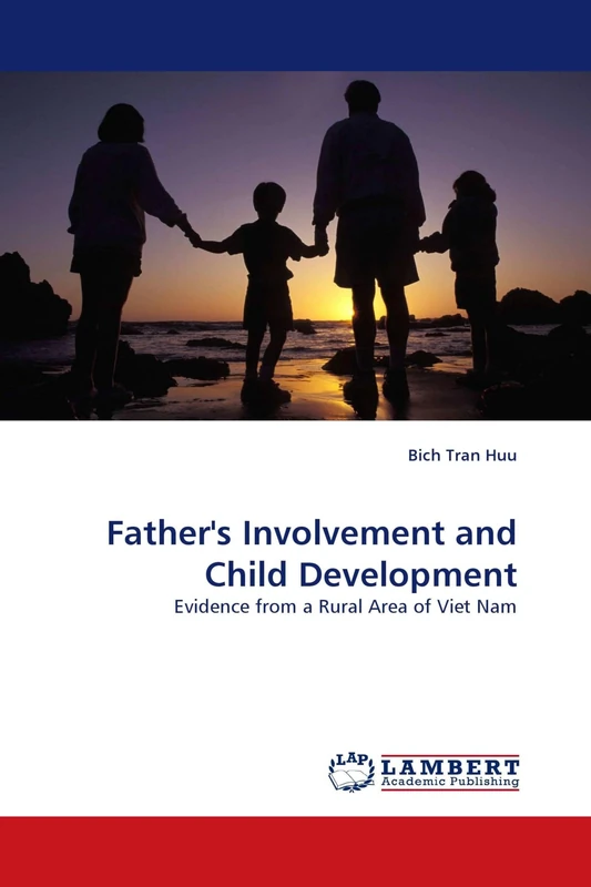 Father''s Involvement and Child Development: Evidence from a Rural Area of Viet Nam