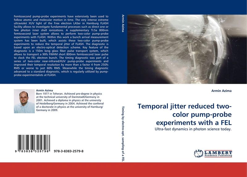 Temporal jitter reduced two-color pump-probe experiments with a FEL: Ultra-fast dynamics in photon science today. - Image 1