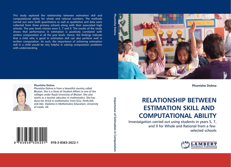 RELATIONSHIP BETWEEN ESTIMATION SKILL AND COMPUTATIONAL ABILITY: Investaigation carried out using students in years 5, 7, and 9 for Whole and Rational from a few selected schools - Image 1
