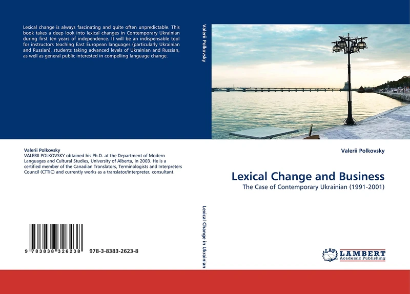 Lexical Change and Business: The Case of Contemporary Ukrainian (1991-2001)