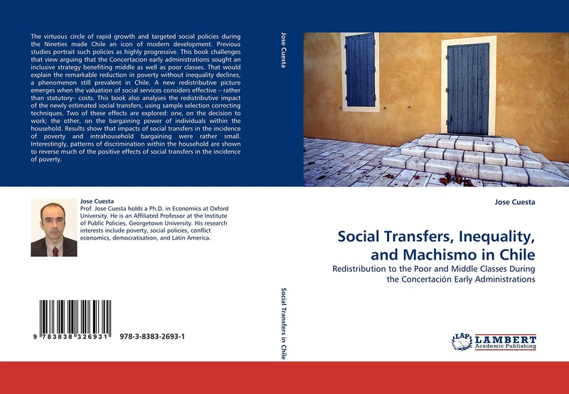 Social Transfers, Inequality, and Machismo in Chile: Redistribution to the Poor and Middle Classes During the Concertación Early Administrations